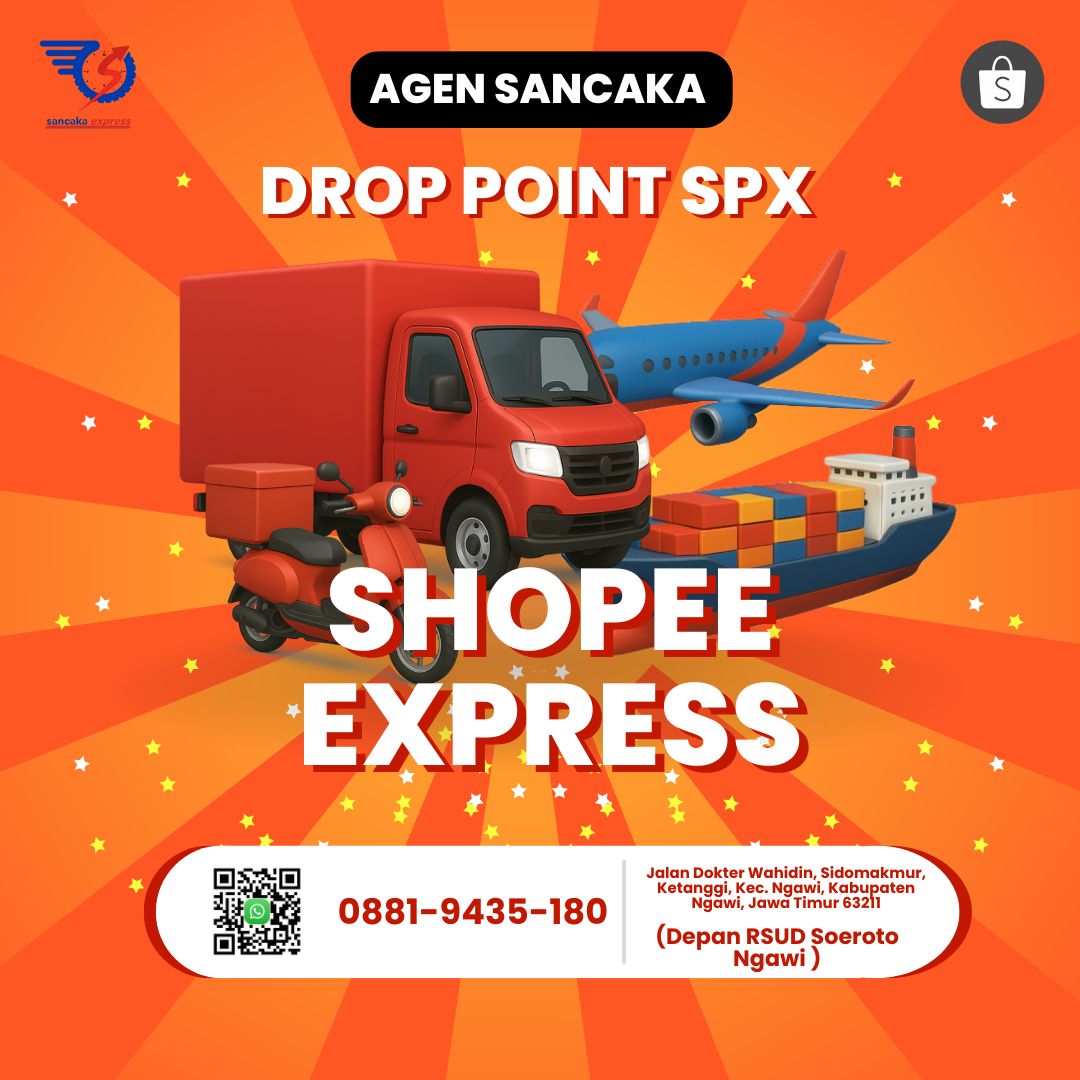 Sancaka Express Agen Drop Point SPX EXPRESS Ngawi